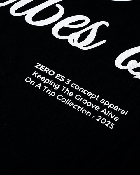 Zero Strees Vibes Only Tee